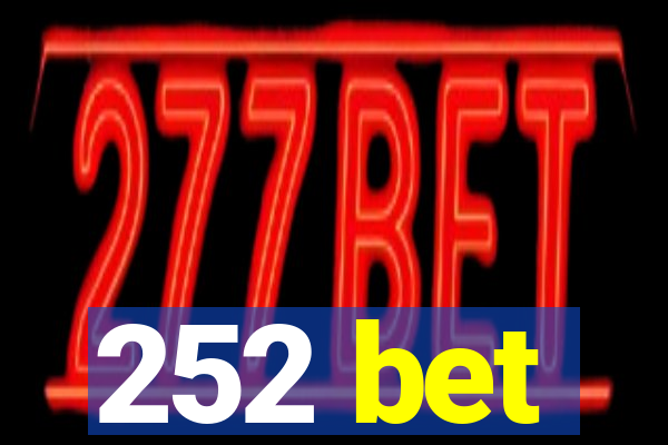 252 bet